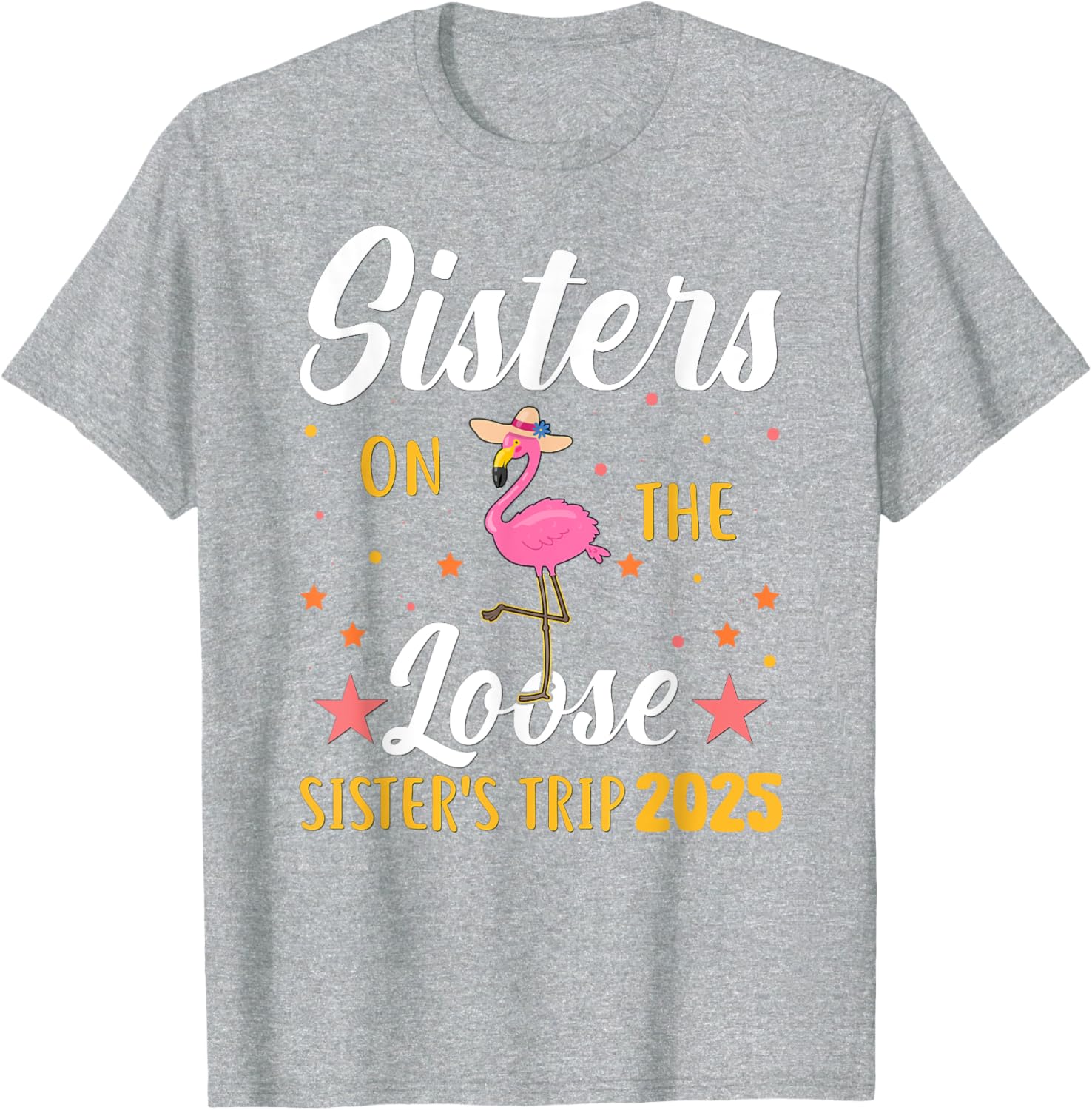 Sister's Weekend Adventure T-Shirt for Fun Sister's Trip 2025 - 20