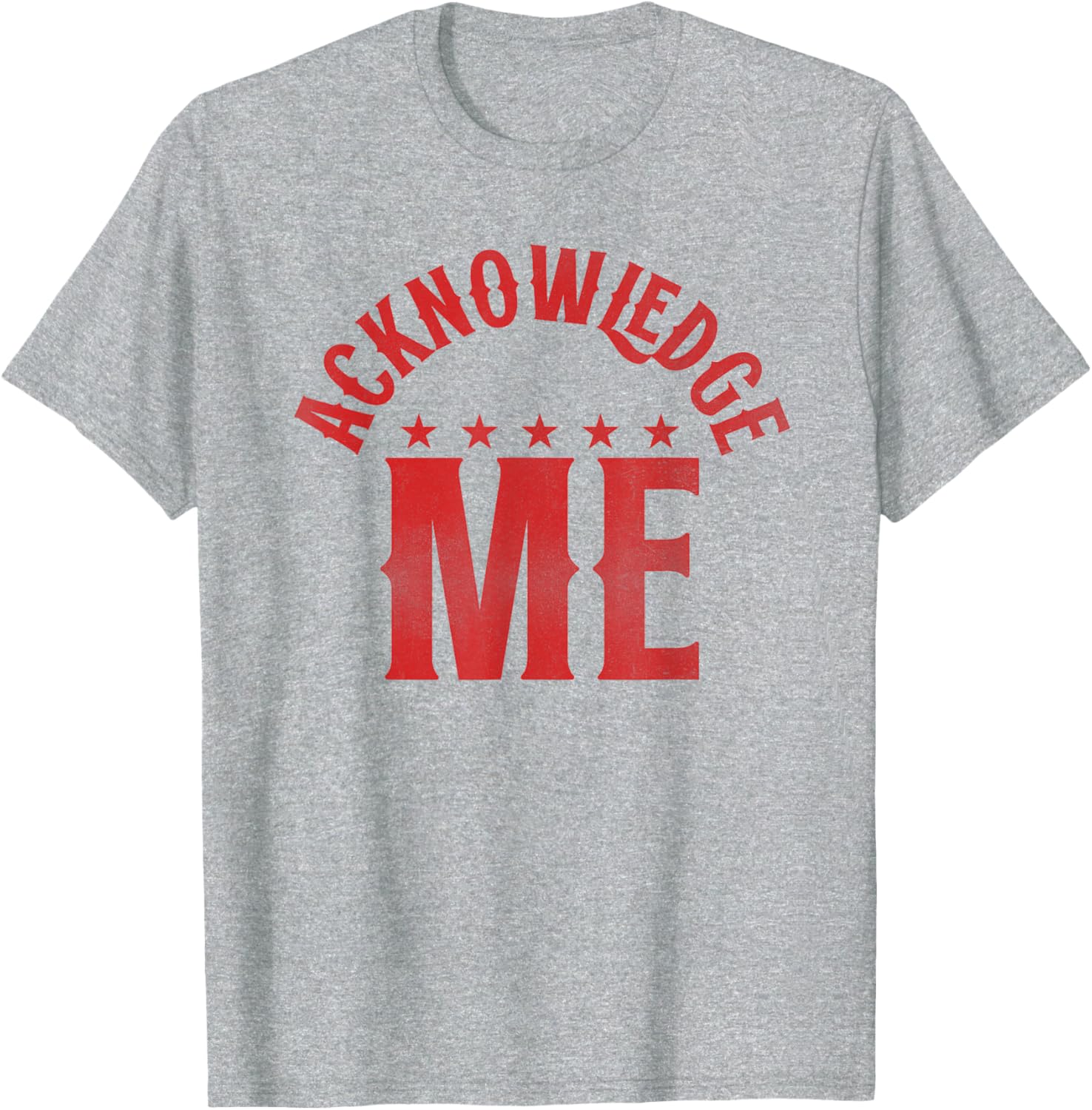 Acknowledge Me Retro Vintage Sports Competition T-Shirt for All Seasons - 2