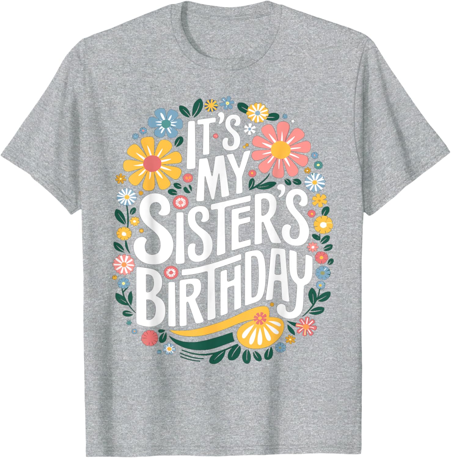 Colorful Floral T-Shirt for Sisters Birthday - Women and Kids Design - 28