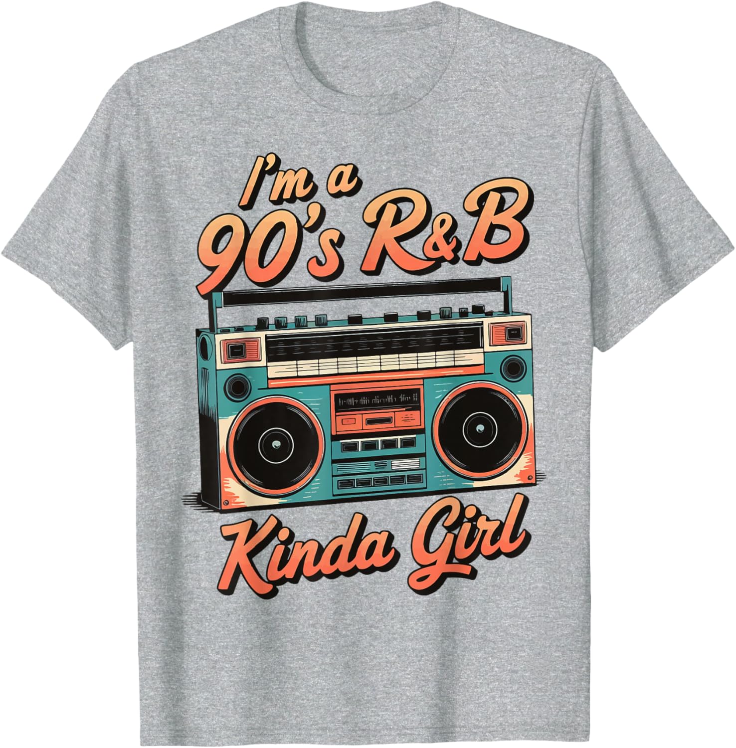 90's R&B Kinda Girl T-Shirt for Retro Fashion Lovers - 22